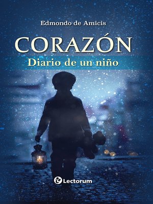 cover image of Corazón. Diario de un niño